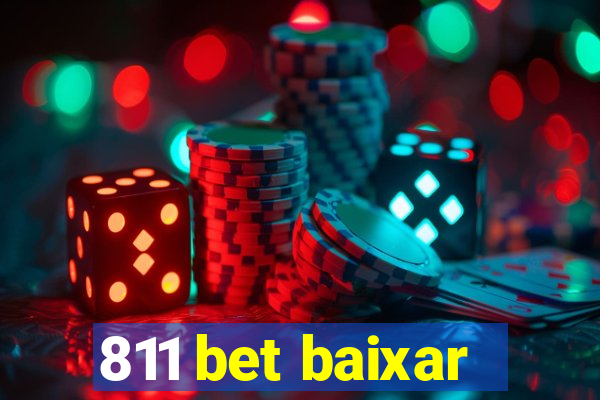 811 bet baixar